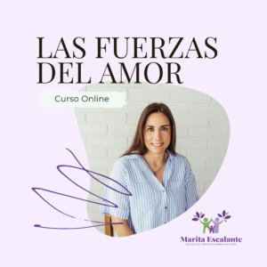 Curso Online: Las Fuerzas del Amor